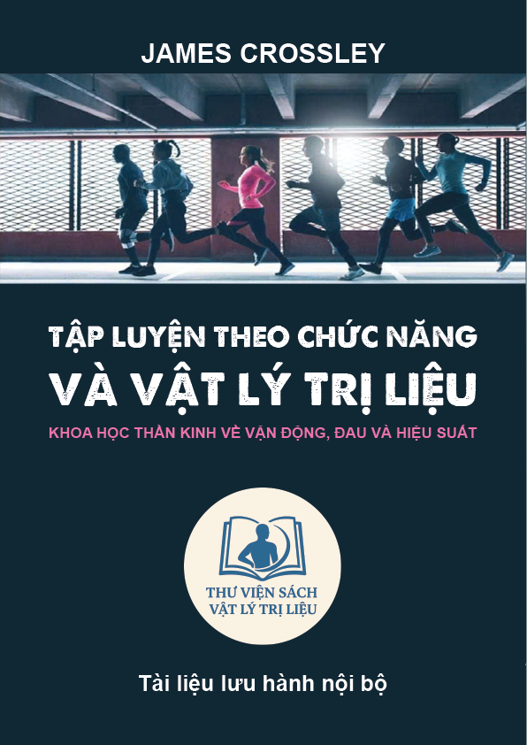 [VIP] Tập luyện theo chức năng và Vật lý trị liệu